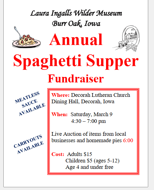 Post Photo for Laura Ingalls Wilder Museum Spaghetti Supper Sat March 9, 2023